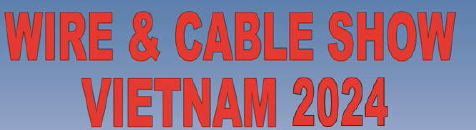 2025年越南国际线材线缆展览会Wire & Cable Show