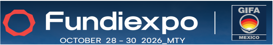 2026第24届墨西哥国际铸造工业展