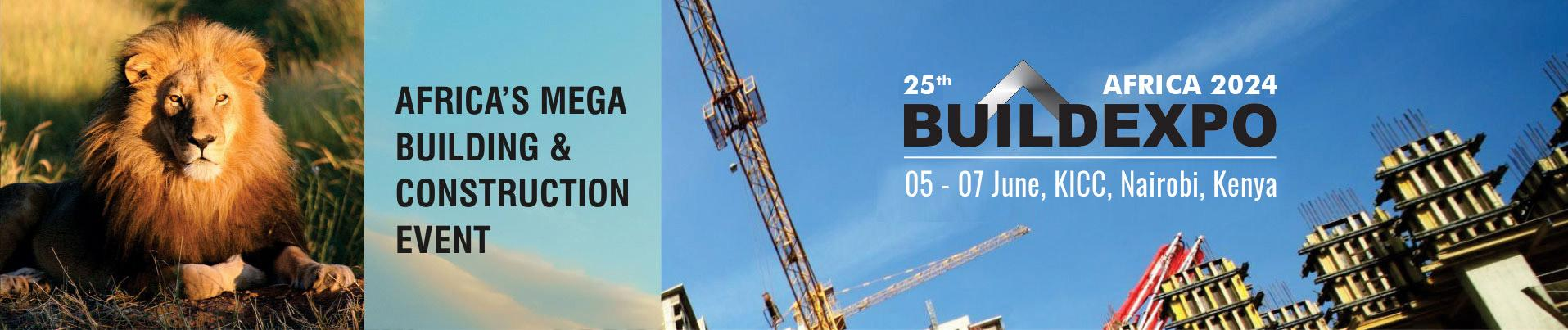 2024 年 25 届肯尼亚内罗毕建材展览会 BUILDEXPO AFRICA